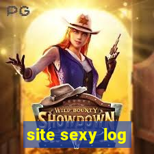 site sexy log